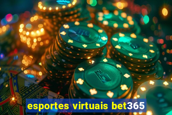 esportes virtuais bet365